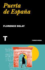PUERTA DE ESPAÑA | 9788416714186 | DELAY, FLORENCE
