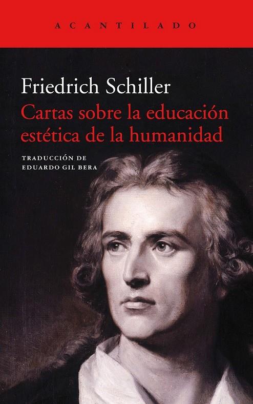 CARTAS SOBRE LA EDUCACIÓN ESTÉTICA DE LA HUMANIDAD | 9788416748990 | SCHILLER, FRIEDRICH