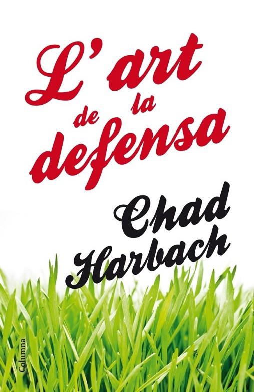 L'ART DE LA DEFENSA | 9788466416160 | CHAD HARBACH