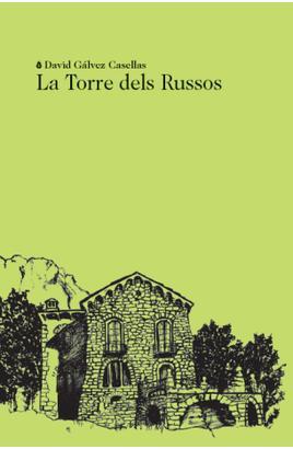 LA TORRE DELS RUSSOS | 9788412577495 | GALVEZ, DAVID