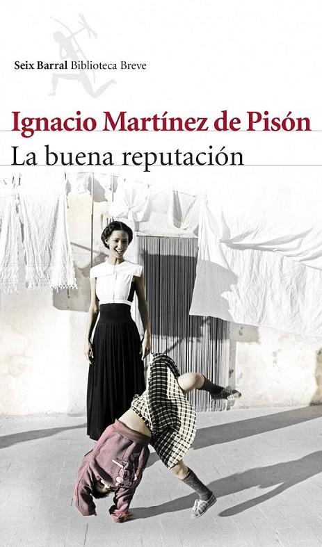 LA BUENA REPUTACIÓN | 9788432222535 | IGNACIO MARTÍNEZ DE PISÓN