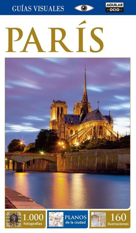 PARIS (GUÍAS VISUALES 2015) | 9788403514430 | VARIOS AUTORES