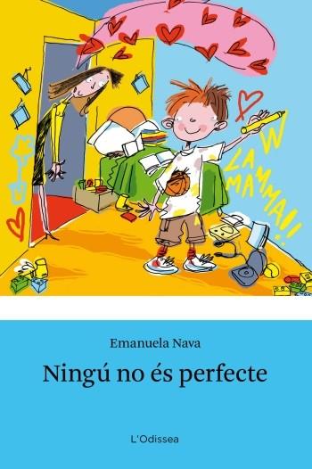 NINGÚ NO ÉS PERFECTE | 9788499325040 | EMANUELA NAVA