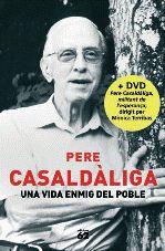 UNA VIDA ENMIG DEL POBLE | 9788429763607 | CASALDÀLIGA PLA, PERE