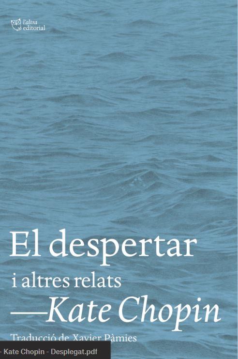 EL DESPERTAR I ALTRES RELATS | 9788412620153 | CHOPIN, KATE