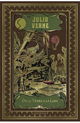 DE LA TIERRA A LA LUNA | 9788410982956 | VERNE, JULIO