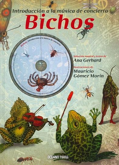 BICHOS. INTRODUCCION A LA MUSICA DE CONCIERTO | 9786075275444 | GERHARD, ANA