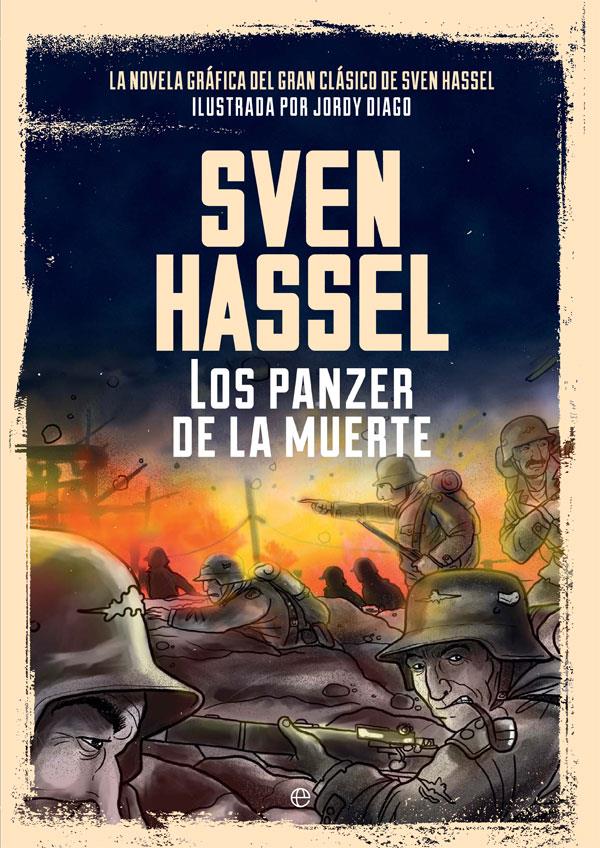LOS PANZER DE LA MUERTE | 9788490608043 | HASSEL, SVEN