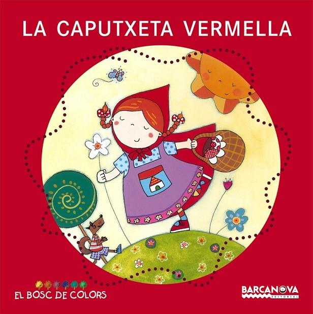 LA CAPUTXETA VERMELLA | 9788448914103 | BALDÓ, ESTEL/GIL, ROSA/SOLIVA, MARIA