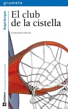 EL CLUB DE LA CISTELLA | 9788424625436 | BURGAS, ÀNGEL