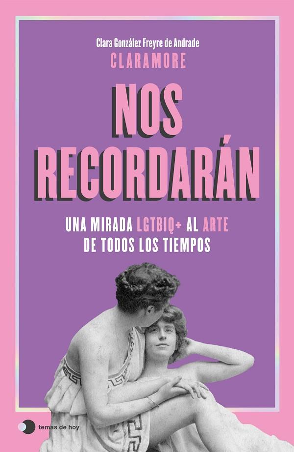 NOS RECORDARÁN | 9791387869687 | GONZÁLEZ FREYRE DE ANDRADE (@CLARAMORE_), CLARA