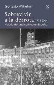 SOBREVIVIR A LA DERROTA | 9788446048695 | WILHELMI CASANOVA, GONZALO
