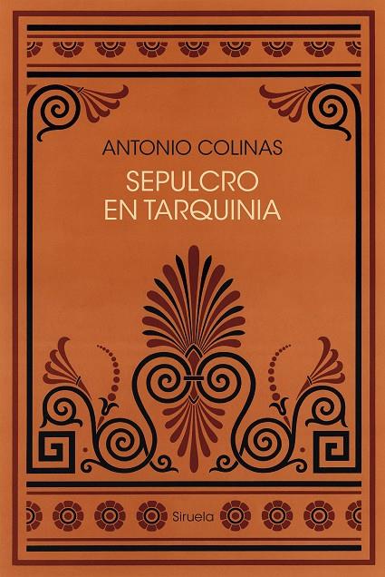 SEPULCRO EN TARQUINIA | 9791387688226 | COLINAS, ANTONIO