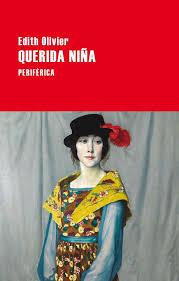 QUERIDA NIÑA | 9788416291472 | OLIVIER, EDITH