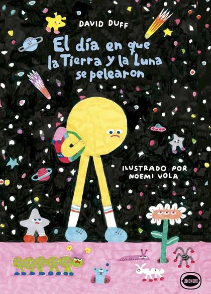 EL DIA QUE LA TIERRA Y LA LUNA SE PELEARON | 9791399068818