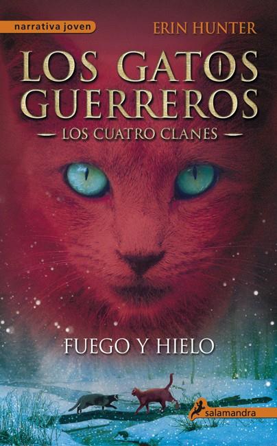FUEGO Y HIELO | 9788498384604 | HUNTER, ERIN
