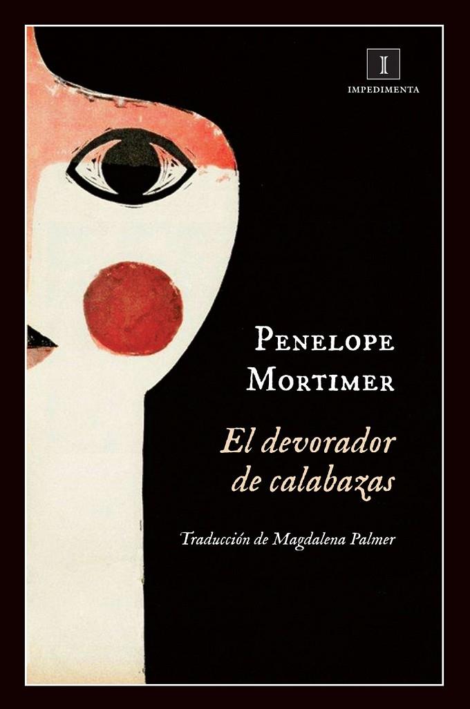 EL DEVORADOR DE CALABAZAS | 9788415979364 | MORTIMER, PENELOPE