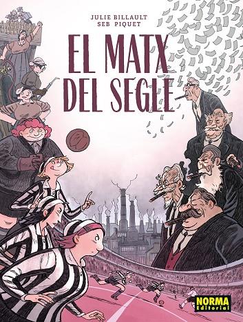 EL MATX DEL SEGLE | 9788467983586 | JULIE BILLAULT/SEB PIQUET