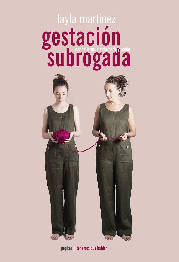 GESTACIÓN SUBROGADA | 9788417386382 | MARTÍNEZ VICENTE, LAYLA