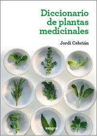 DICCIONARIO DE PLANTAS MEDICINALES | 9788415541363 | CEBRIAN , JORDI