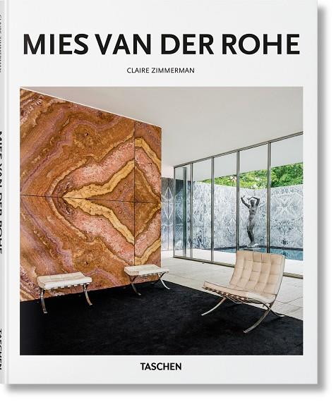 MIES VAN DER ROHE | 9783836560405 | ZIMMERMAN, CLAIRE