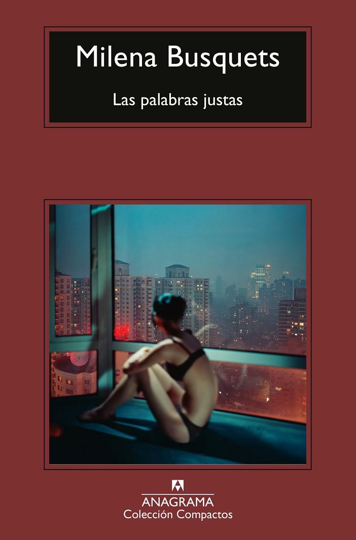 LAS PALABRAS JUSTAS | 9788433949776 | BUSQUETS, MILENA