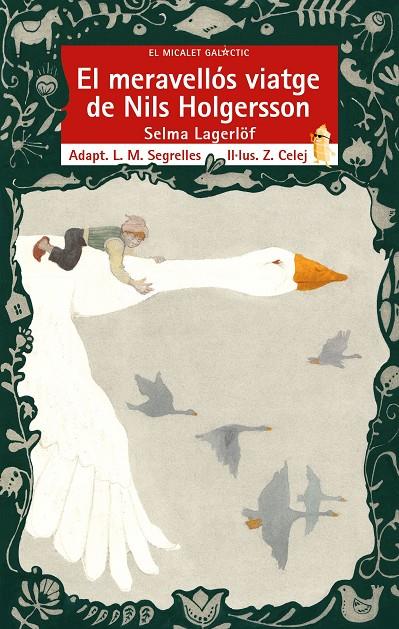 EL MERAVELLÓS VIATGE DE NILS HOLGERSSON | 9788413582733 | LAGERLÖF, SELMA
