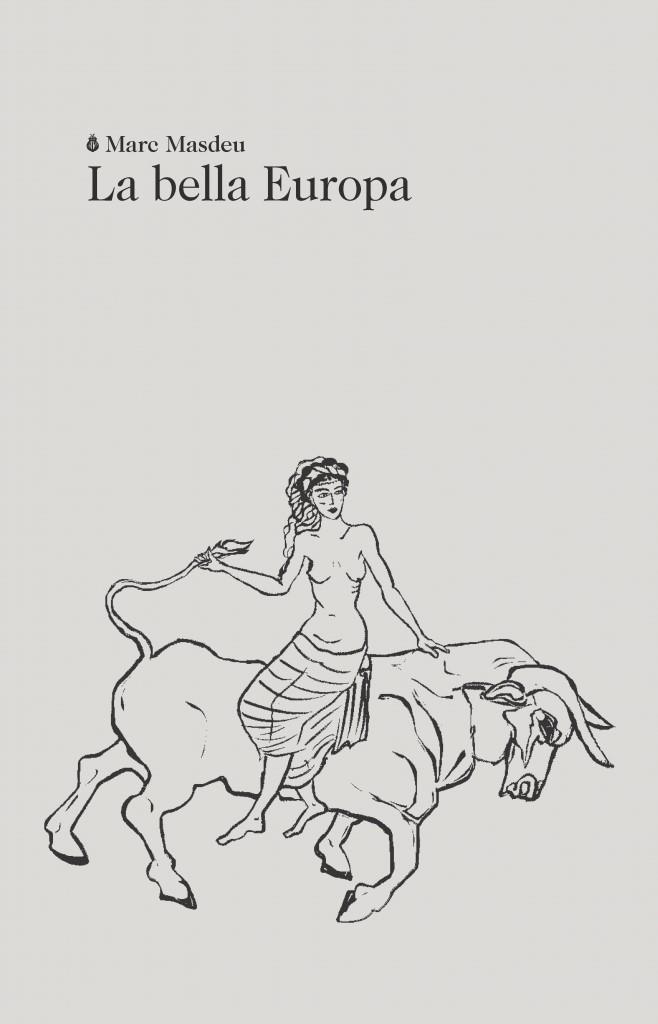 LA BELLA EUROPA | 9788412665994 | MASDEU, MARC 