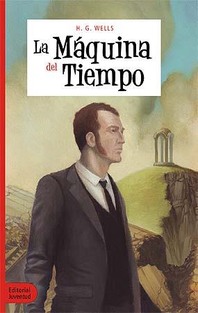 LA MÁQUINA DEL TIEMPO | 9788426140005 | WELLS, HERBERT GEORGE