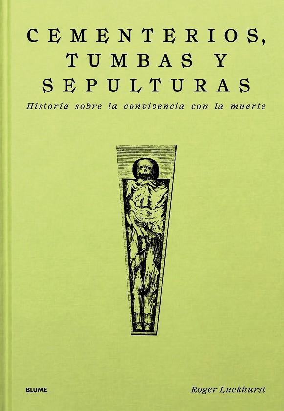 CEMENTERIOS, TUMBAS Y SEPULTURAS | 9788410469747 | LUCKHURST, ROGER