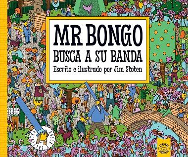 MR. BONGO BUSCA A SU BANDA | 9791387501556 | STOTEN, JIM