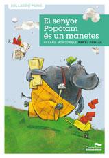 EL SENYOR POPÒTAM ÉS UN MANETES | 9788489625969 | MONCOMBLE, GÉRARD