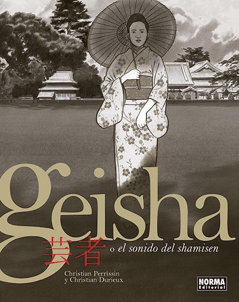 GEISHA O EL SONIDO DEL SHAMISEN | 9788467938654