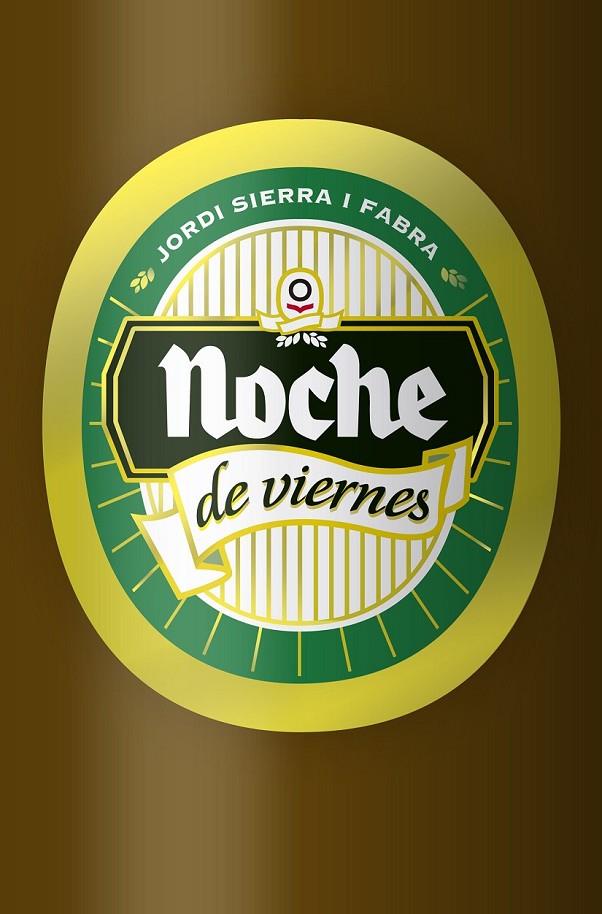 NOCHE DE VIERNES | 9788491220619 | SIERRA I FABRA, JORDI