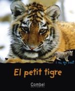 EL PETIT TIGRE | 9788498251272 | MONTARDRE, HÉLÈNE