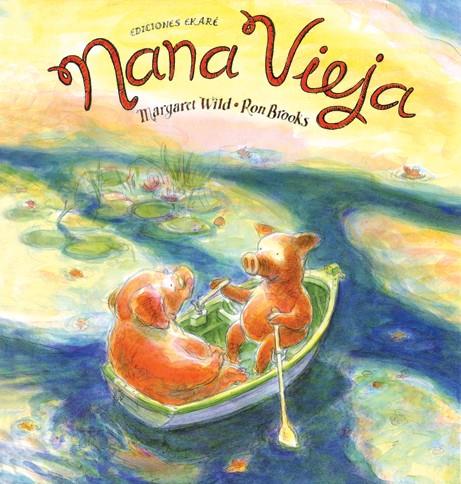 NANA VIEJA | 9789802572342 | MARGARET WILD