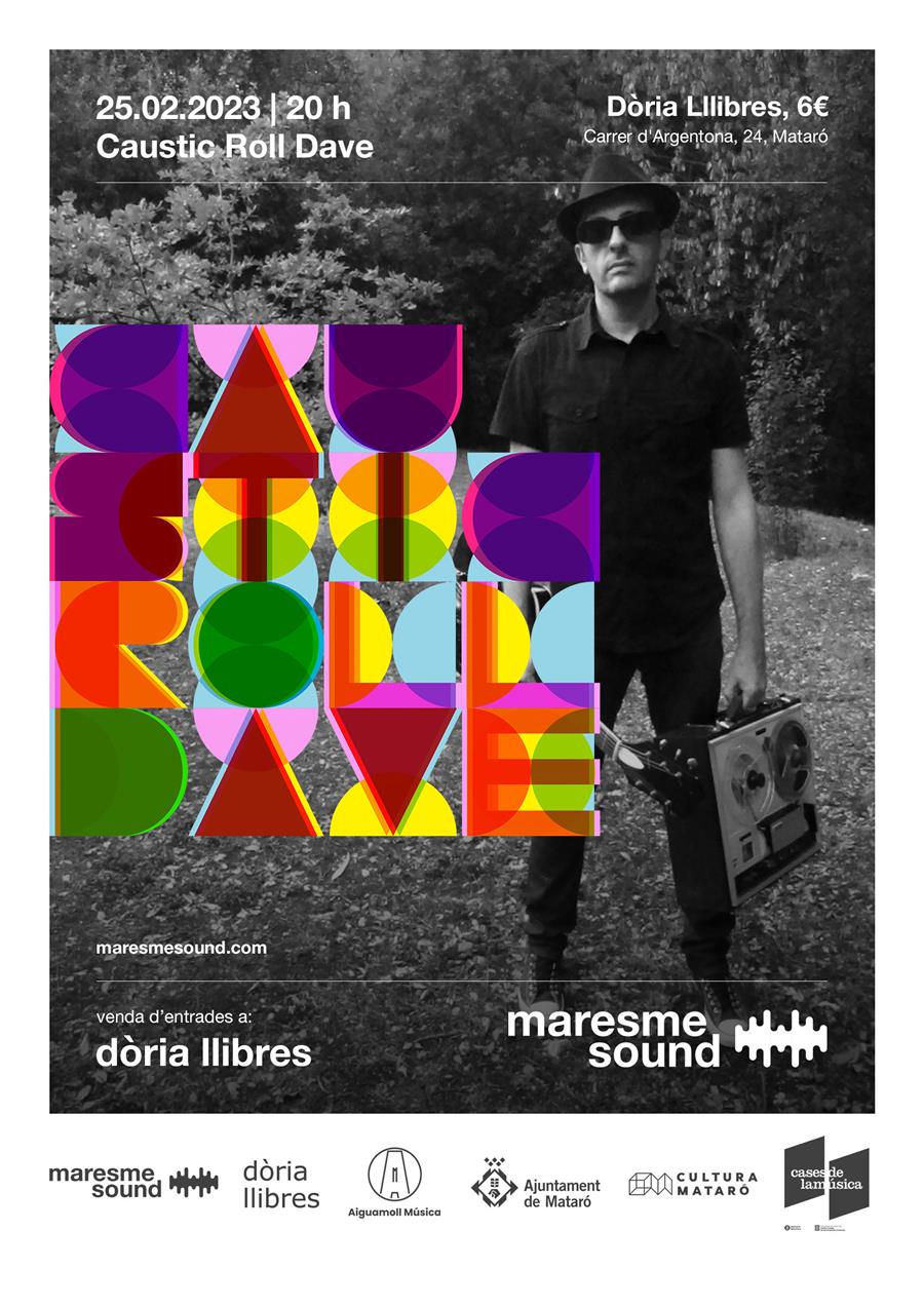 CONCERT MARESME SOUND 2022/2023 CAUSTIC ROLL DAVE - 