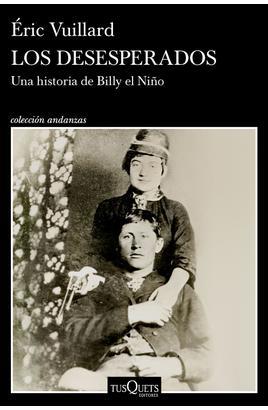 LOS DESESPERADOS | 9788411078436 | VUILLARD, ÉRIC