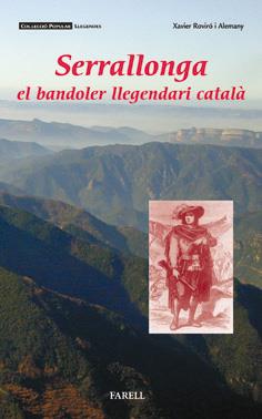 SERRALLONGA, EL BANDOLER LLEGENDARI CATALÀ | 9788495695680 | ROVIRÓ ALEMANY, XAVIER