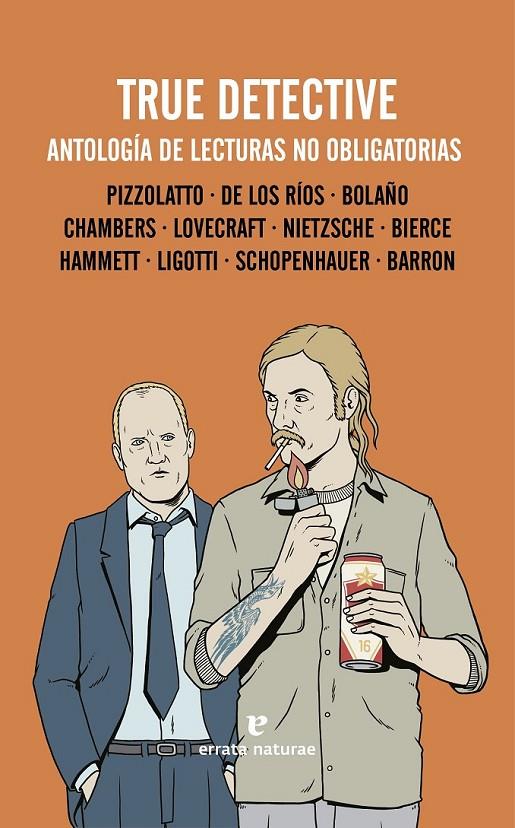 TRUE DETECTIVE | 9788415217770 | DE LOS RÍOS GUTIÉRREZ, IVÁN/PIZZOLATTO, NIC