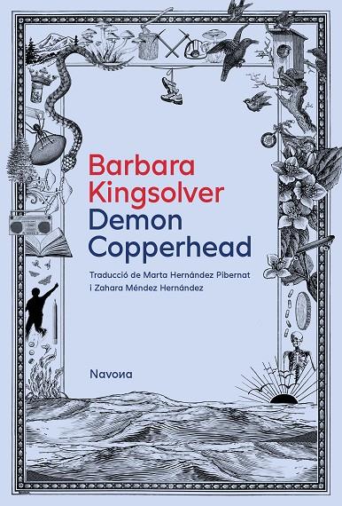 DEMON COPPERHEAD | 9788419552631 | KINGSOLVER, BARBARA