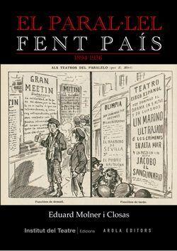 PARAL.LEL FENT PAIS, EL 1894-1936 | 9788412629453 | MOLNER I CLOSAS, EDUARD