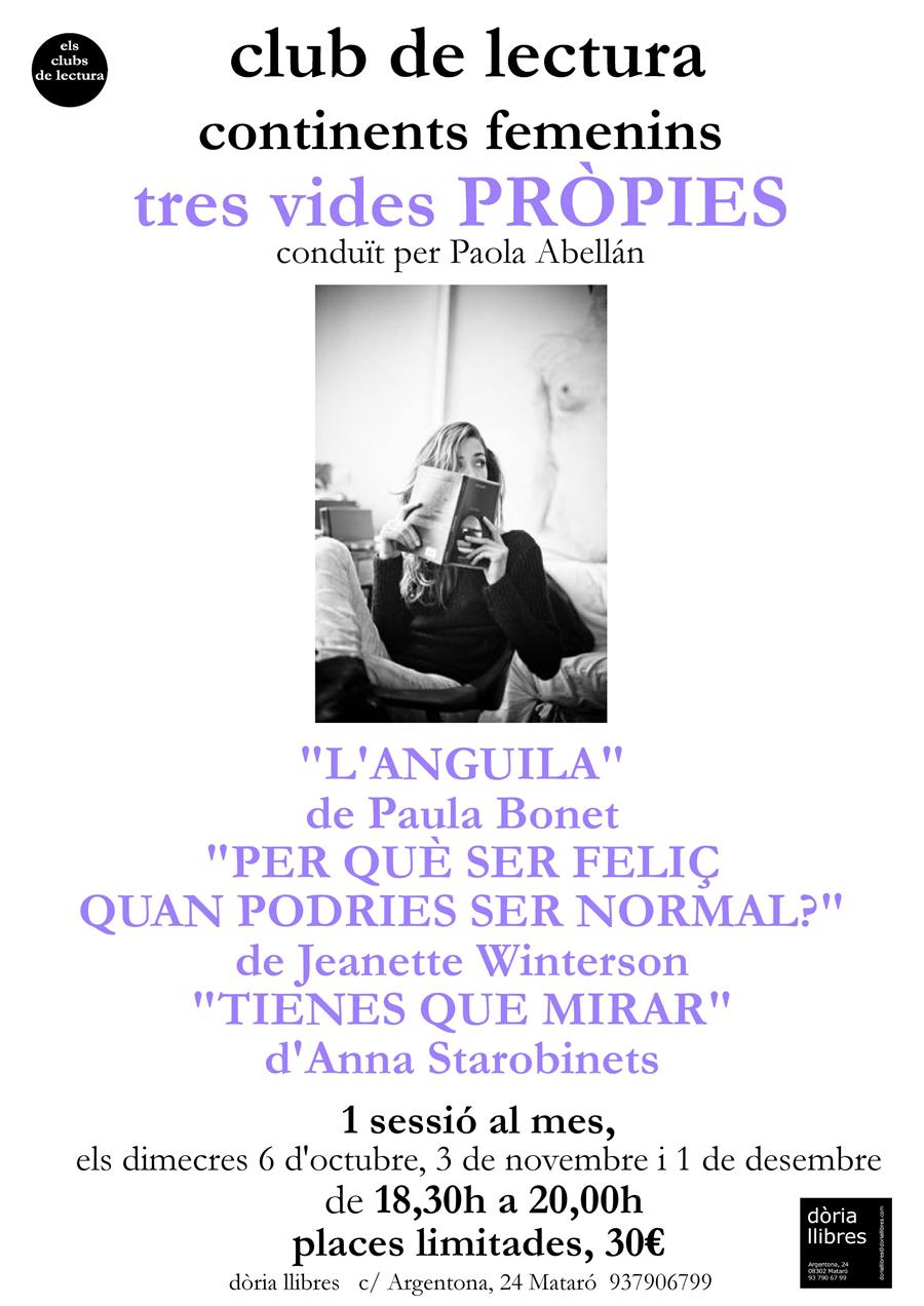 CLUB DE LECTURA CONTINENTS FEMENINS, TRES VIDES PRÒPIES - 