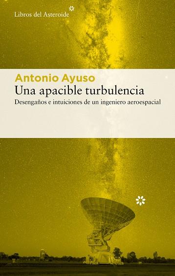UNA APACIBLE TURBULENCIA | 9788410178724 | AYUSO BAREA, ANTONIO