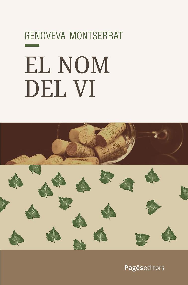 EL NOM DEL VI | 9788413037196 | MONTSERRAT, GENOVEVA
