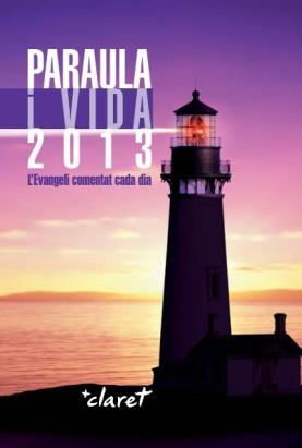 PARAULA I VIDA 2013 | 9788498466713 | BÍBLIA