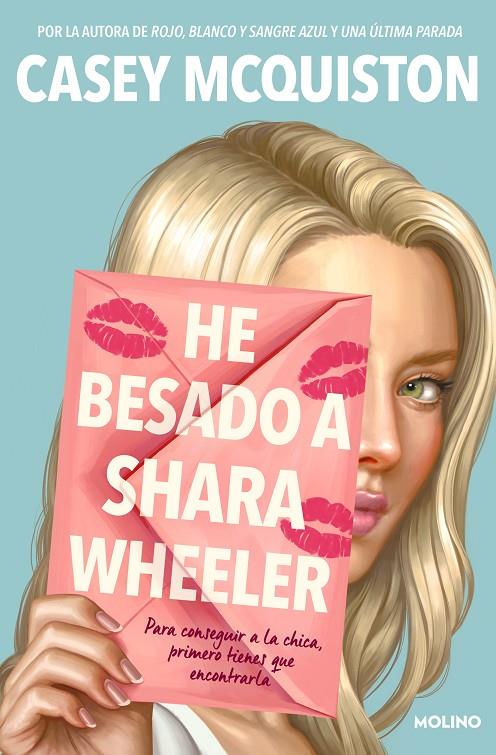 HE BESADO A SHARA WHEELER | 9788427226180 | MCQUISTON, CASEY