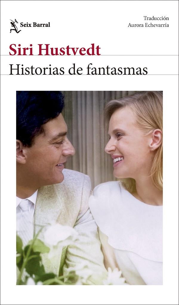 HISTORIAS DE FANTASMAS | 9788432249808 | HUSTVEDT, SIRI