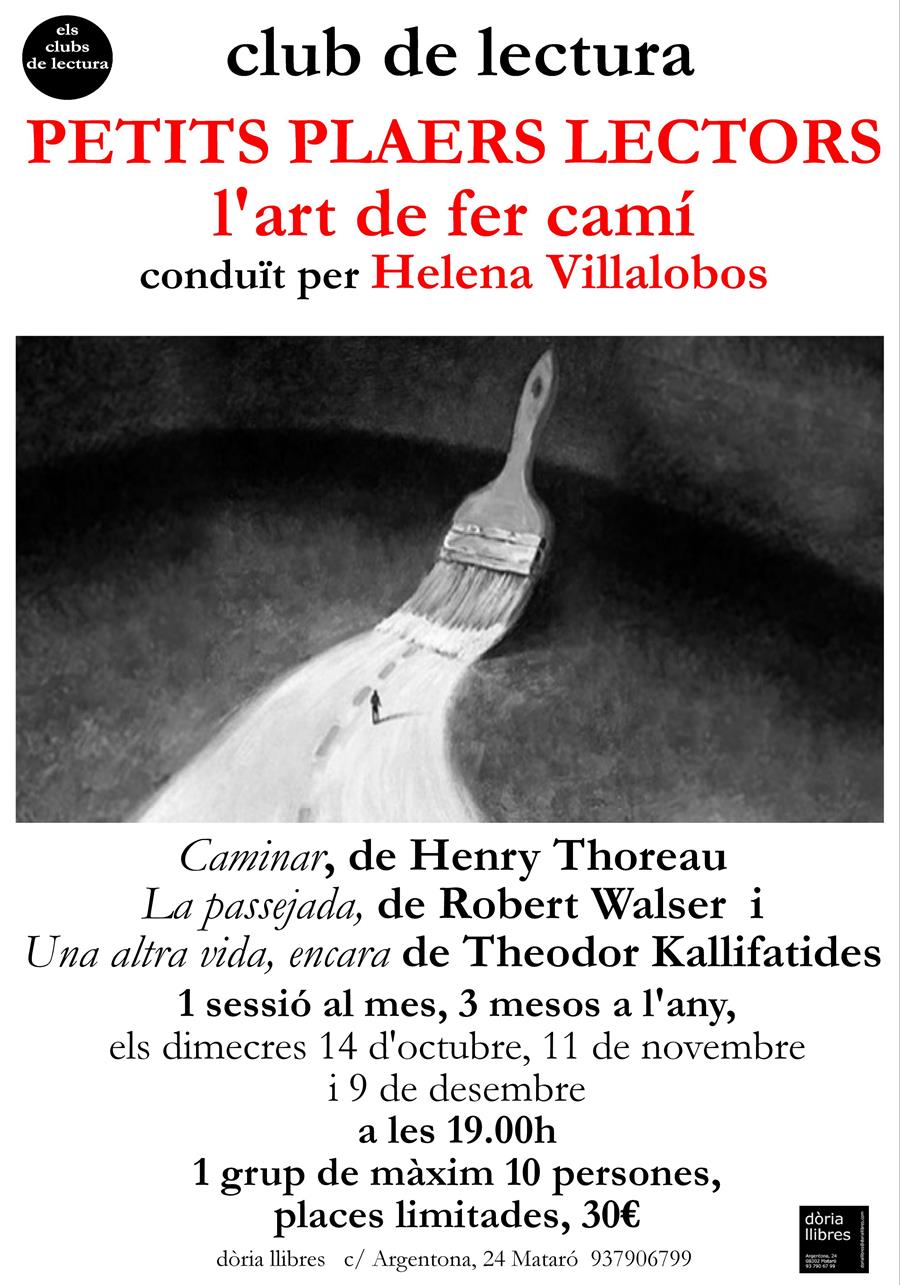 CLUB DE LECTURA PETITS PLAERS LECTORS L'ART DE FER CAMÍ - 