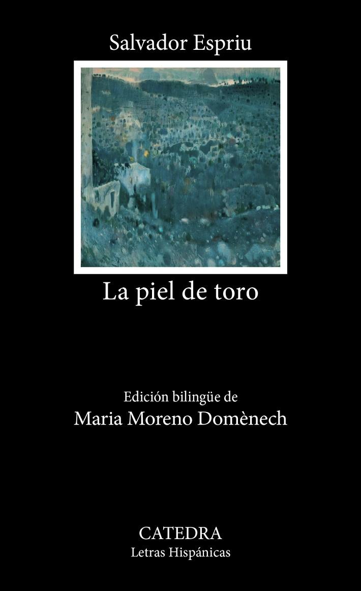 LA PIEL DE TORO | 9788437649405 | ESPRIU, SALVADOR